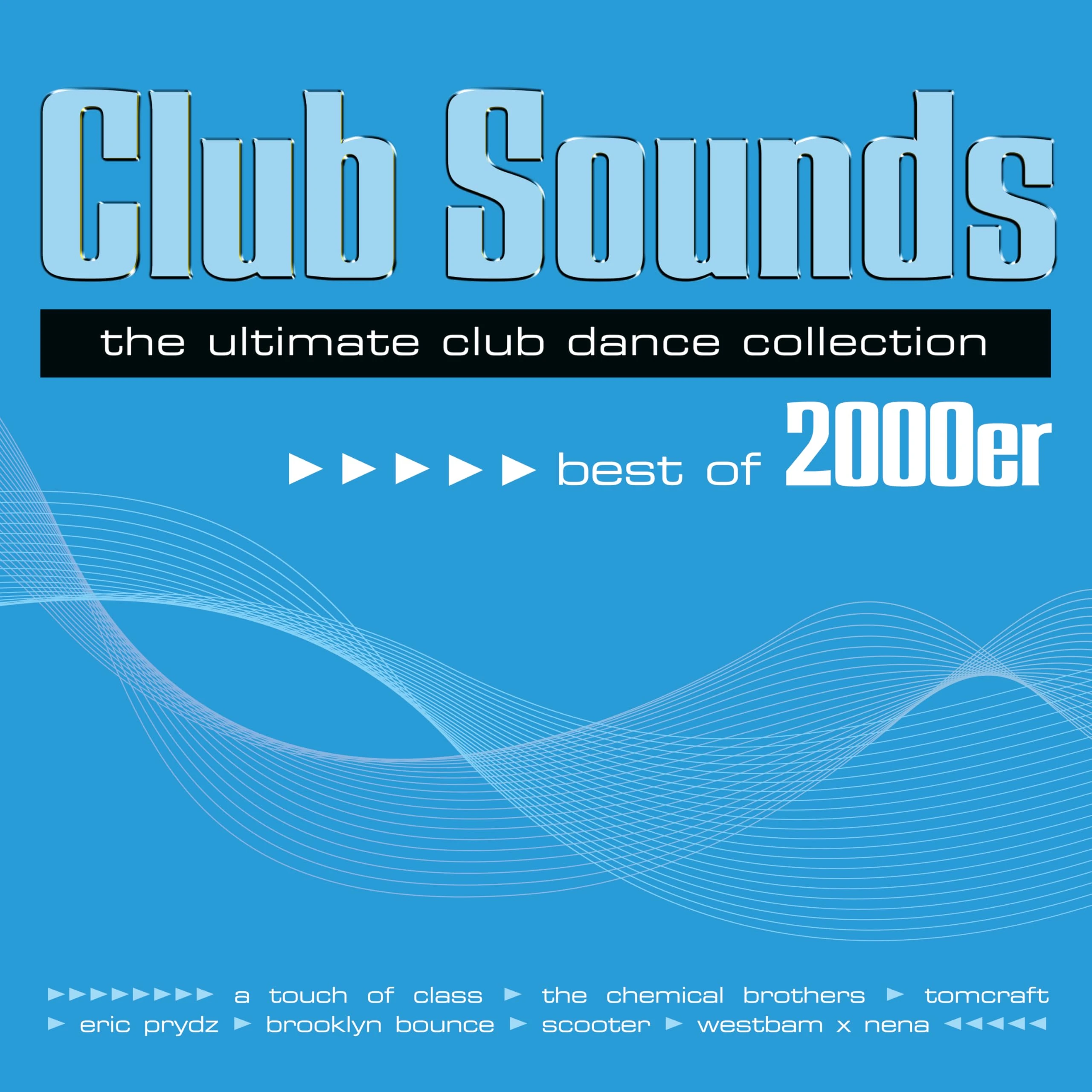 Club Sounds Best of 2000er [VINYL]