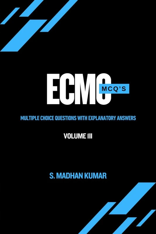 ECMO MCQ'S - Volume 3 - Image 1