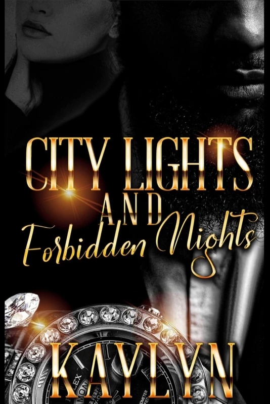 City Lights and Forbidden Nights: A Standalone Novel