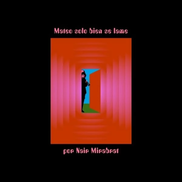 Mateo Solo Bien Se Lame Por [VINYL]