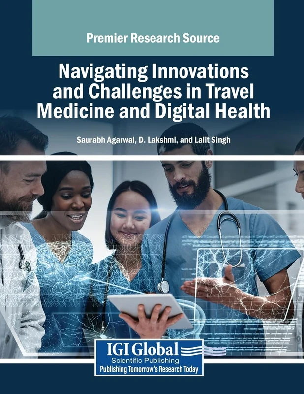 Navigating Innovations and Challenges in Travel Medicine and Digital Health