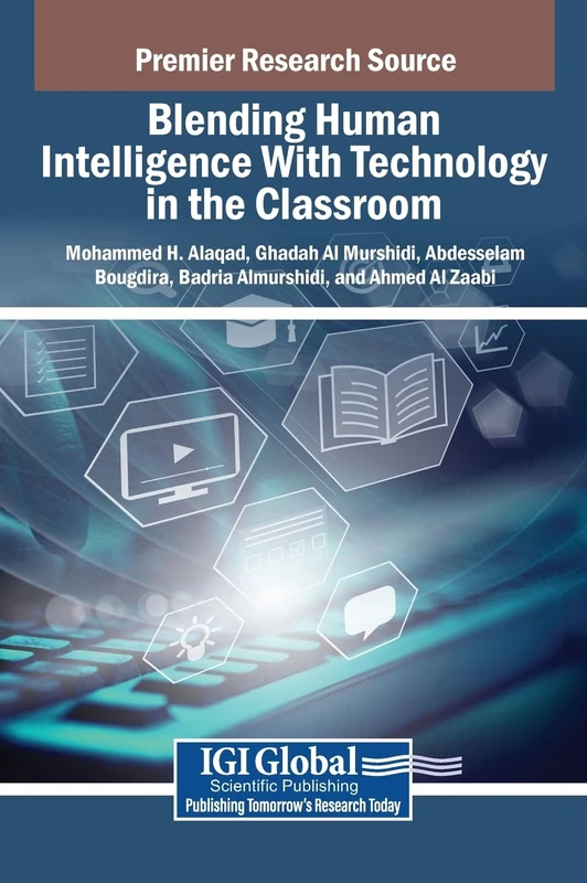 Blending Human Intelligence With Technology in Classroom