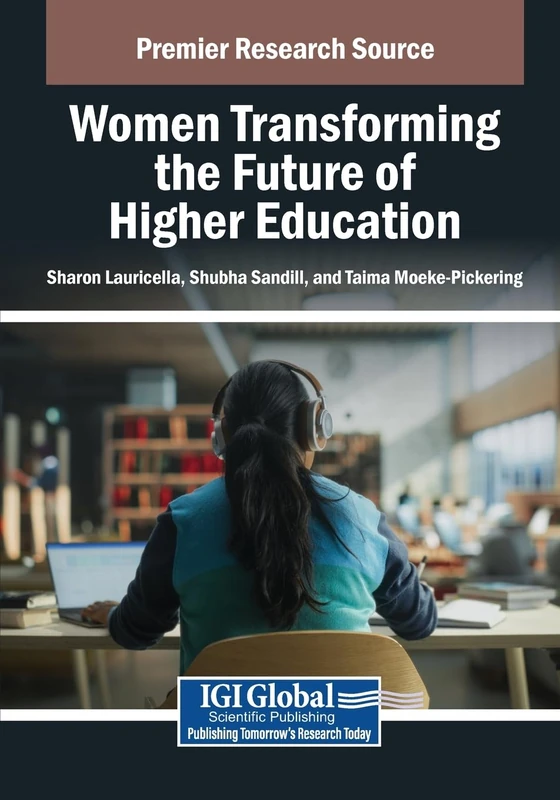 Women Transforming the Future of Higher Education - Book