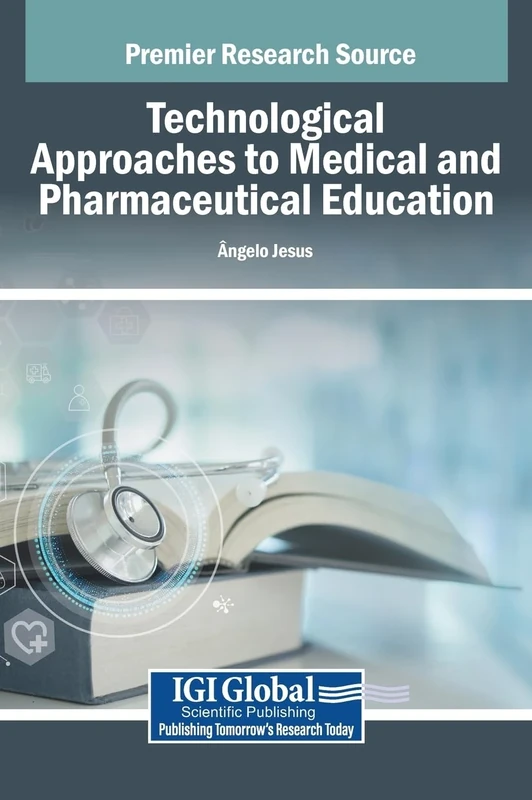 Technological Approaches to Medical and Pharmaceutical Education
