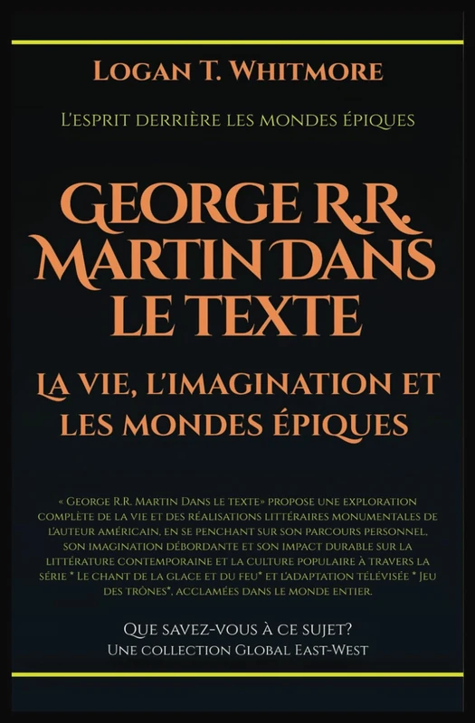 George R.R. Martin dans le texte: La vie, l'imagination et les mondes épiques (Que savez-vous à ce sujet?) - Image 1