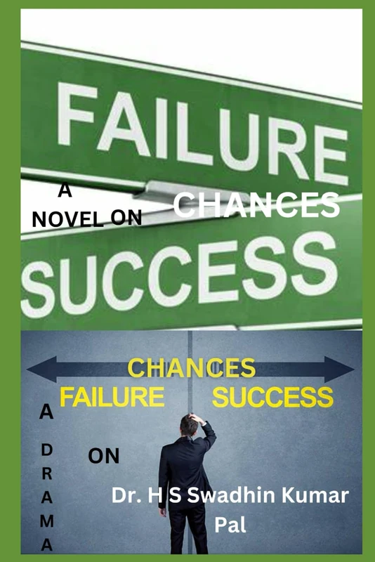 Failure Chances Success