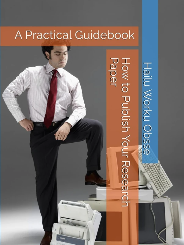 How to Publish Your Research Paper: A Practical Guidebook
