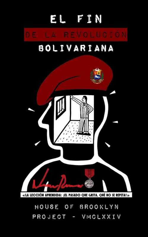 EL FIN DE LA REVOLUCIÓN BOLIVARIANA - Image 1