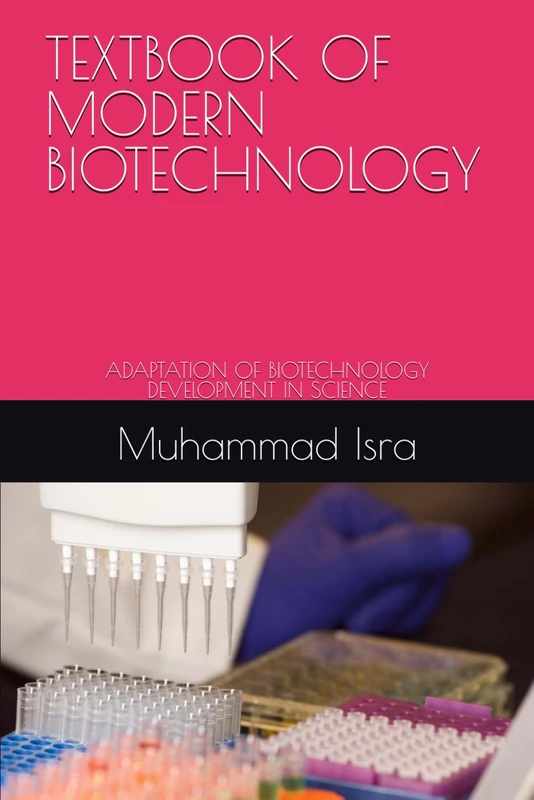 TEXTBOOK OF MODERN BIOTECHNOLOGY