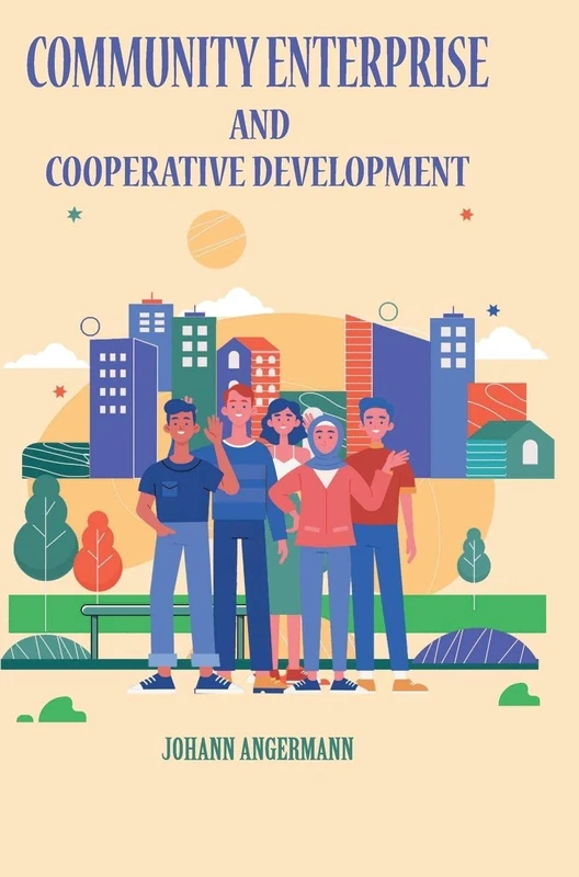 Community Enterprise and Cooperative Development