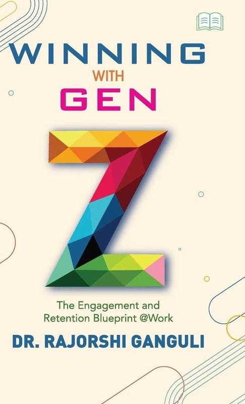 Winning with Gen Z-The Engagement and Retention Blueprint @ Work