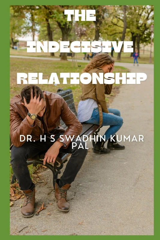 The Indecisive Relationship - Image 1