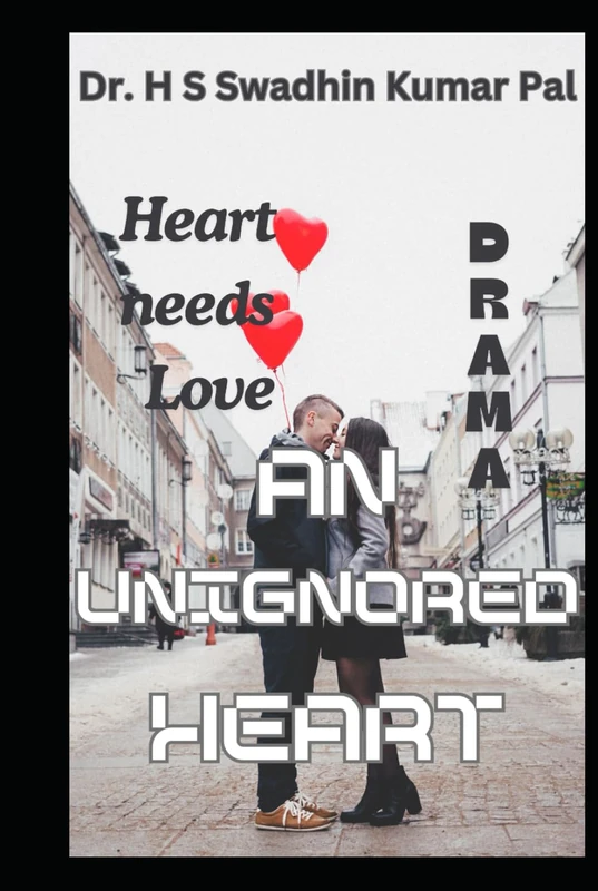 An Unignored Heart - Independently Published Book