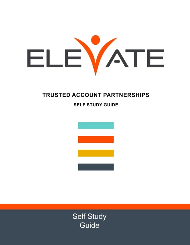 Elevate: Trusted Account Partnerhips
