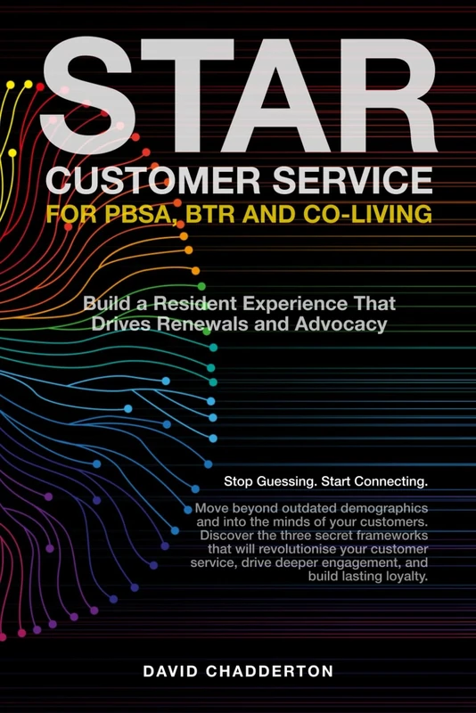 STAR Customer Service for PBSA, BTR and Co-living: Build a Resident Experience That Drives Renewals and Advocacy - Image 1