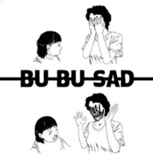 Bu Bu Sad - Limited Marble Colored Vinyl [Vinyl LP] [VINYL]