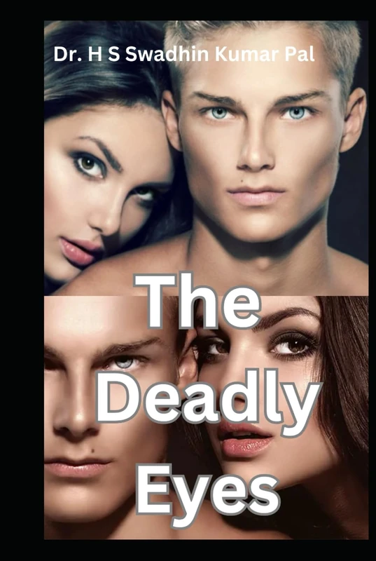 The Deadly Eyes