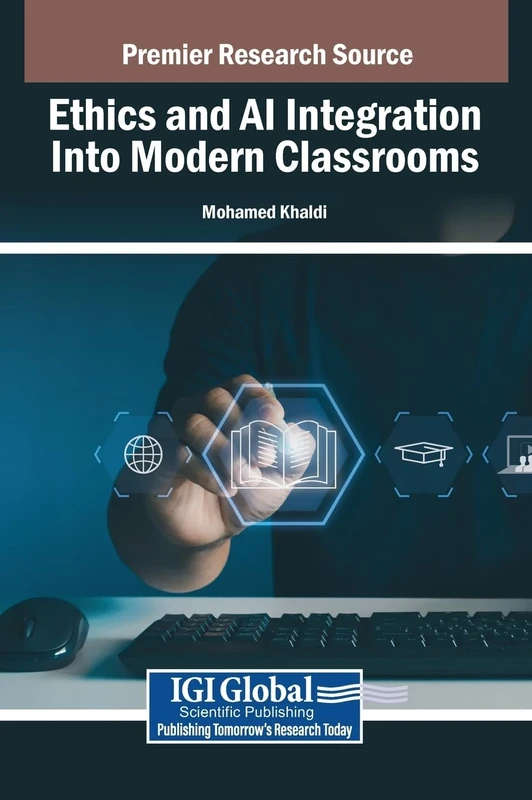 Ethics and AI Integration Into Modern Classrooms
