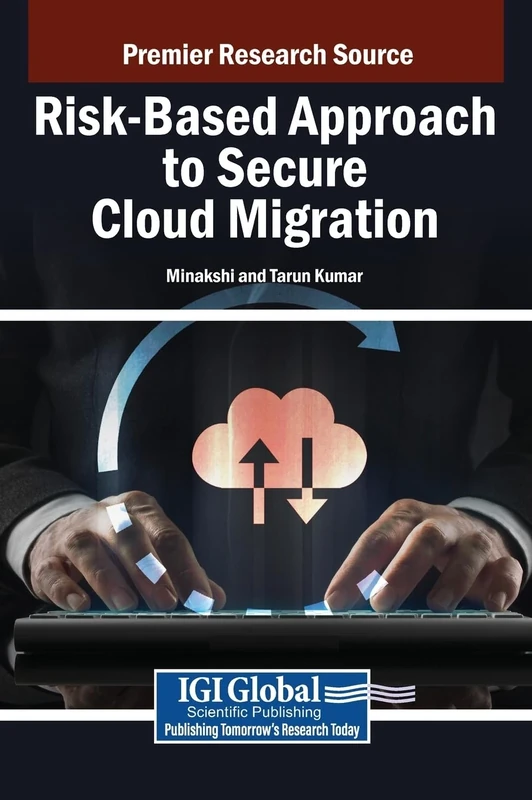 Risk-Based Approach to Secure Cloud Migration