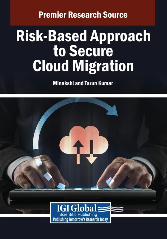 Risk-Based Approach to Secure Cloud Migration - Book