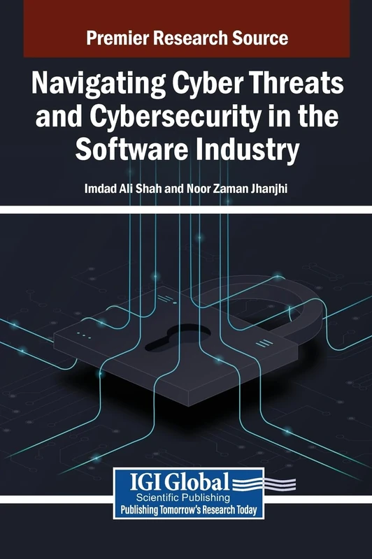 Navigating Cyber Threats and Cybersecurity in Software Industry