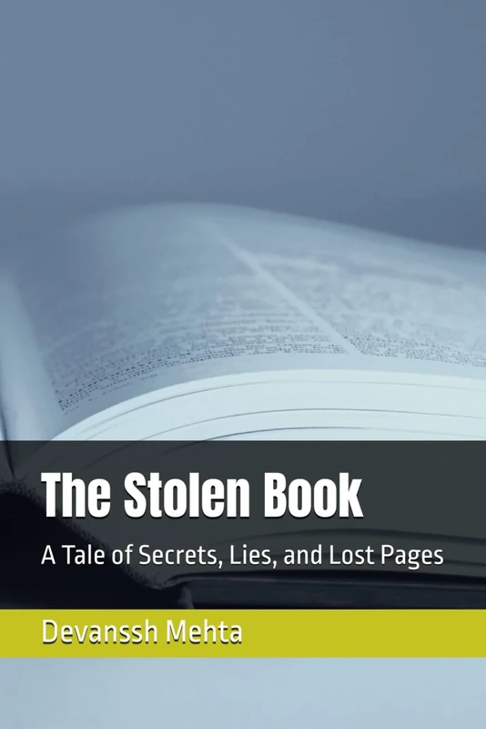 The Stolen Book: A Tale of Secrets, Lies, and Lost Pages
