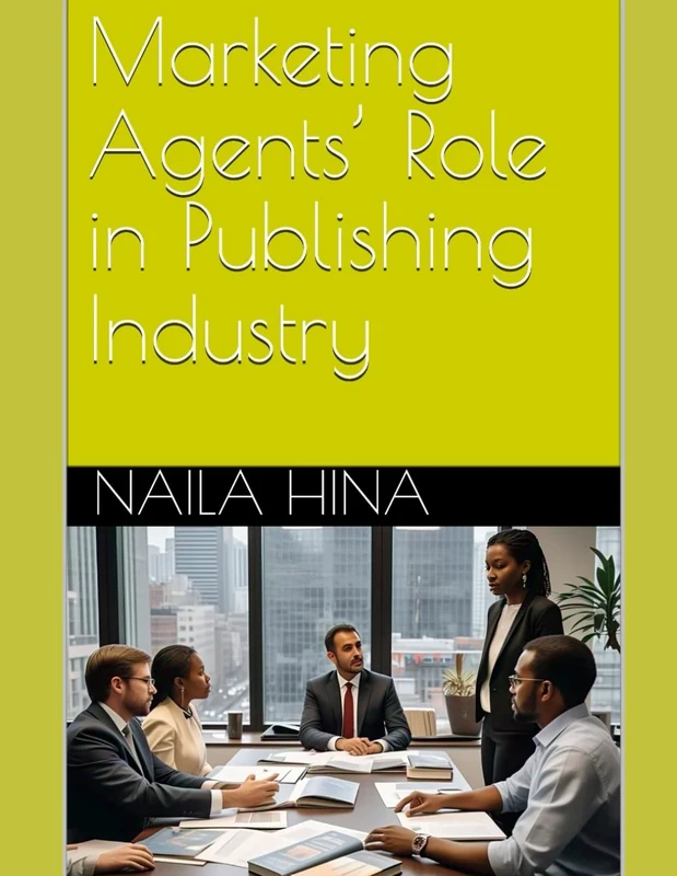 Marketing Agents’ Role in Publishing Industry