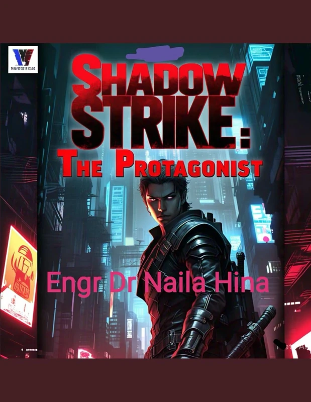 Shadow Strike: The Protagonist