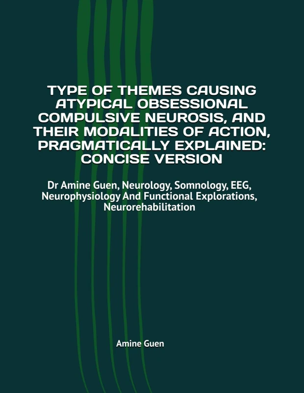 Atypical Obsessional Compulsive Neurosis - Dr Amine Book