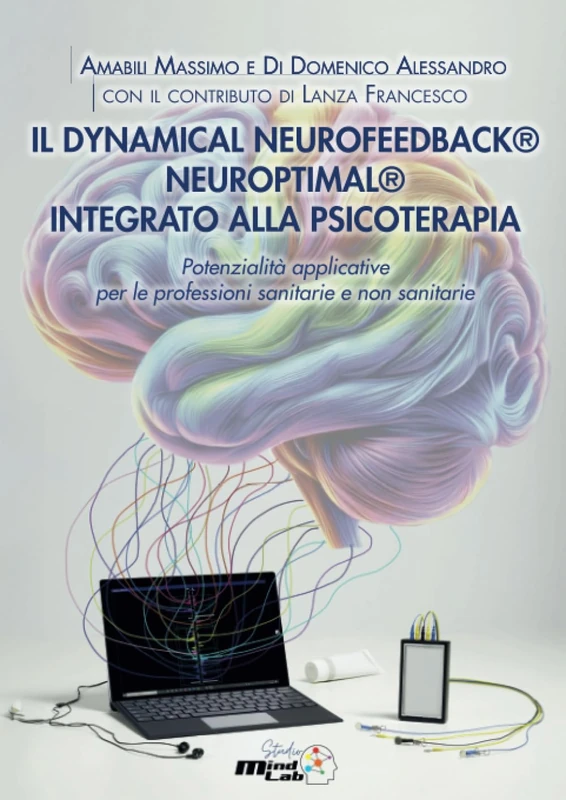 IL DYNAMICAL NEUROFEEDBACK® NEUROPTIMAL® INTEGRATO ALLA PSICOTERAPIA