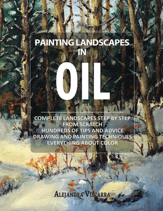 Painting Landscapes in Oil - Oil Painting Guide Book