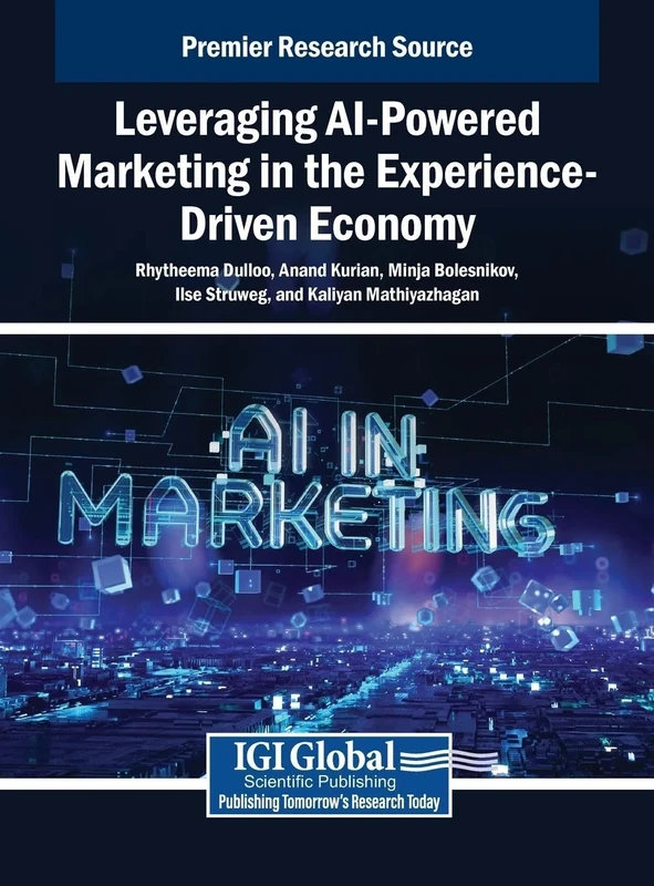 Leveraging AI-Powered Marketing in the Experience-Driven Economy