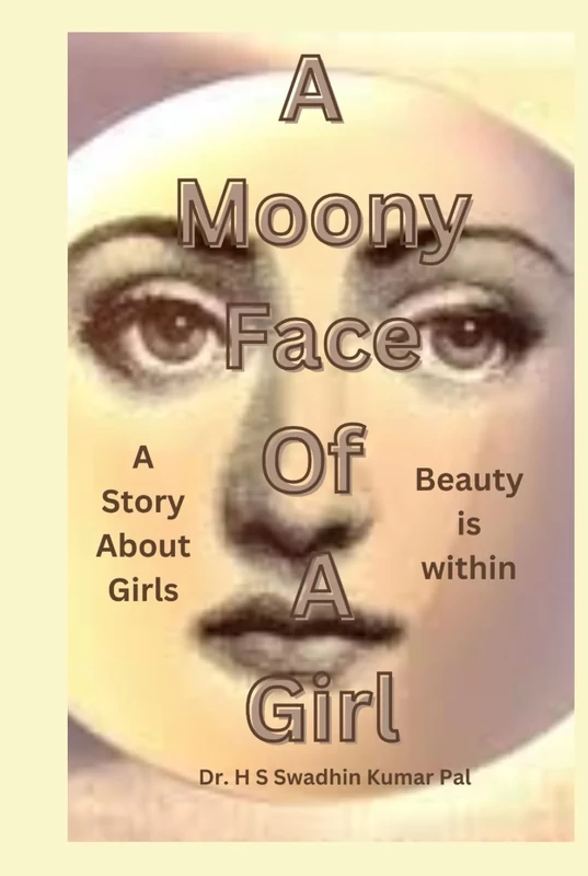 A Moony Face of a Girl