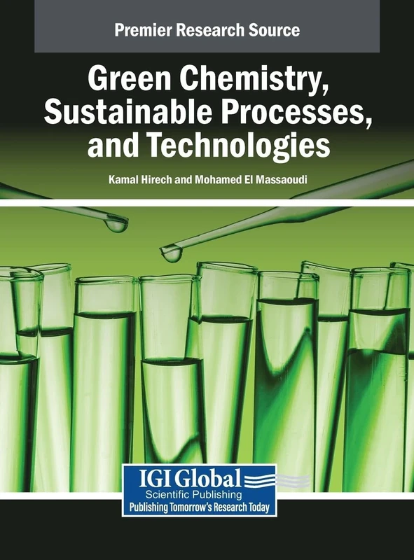 Green Chemistry, Sustainable Processes, and Technologies