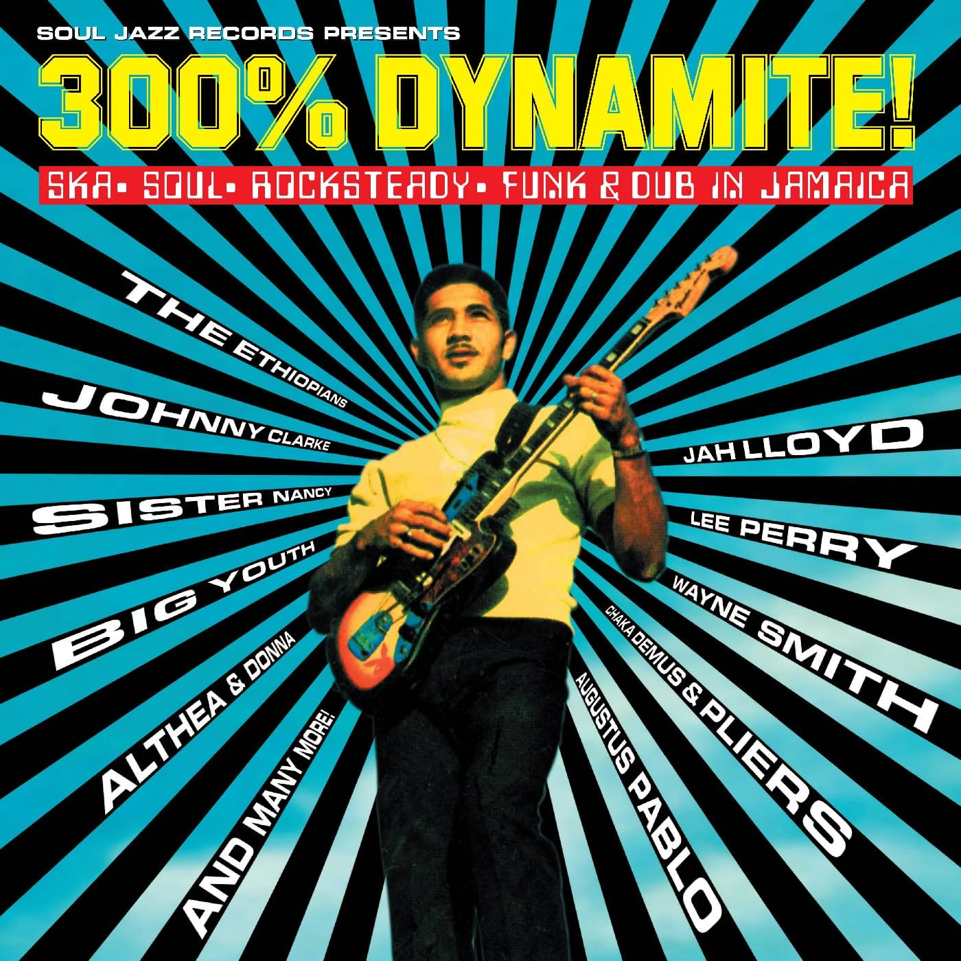 300% DYNAMITE! Ska, Soul, Rocksteady, Funk and Dub in Jamaica [VINYL]