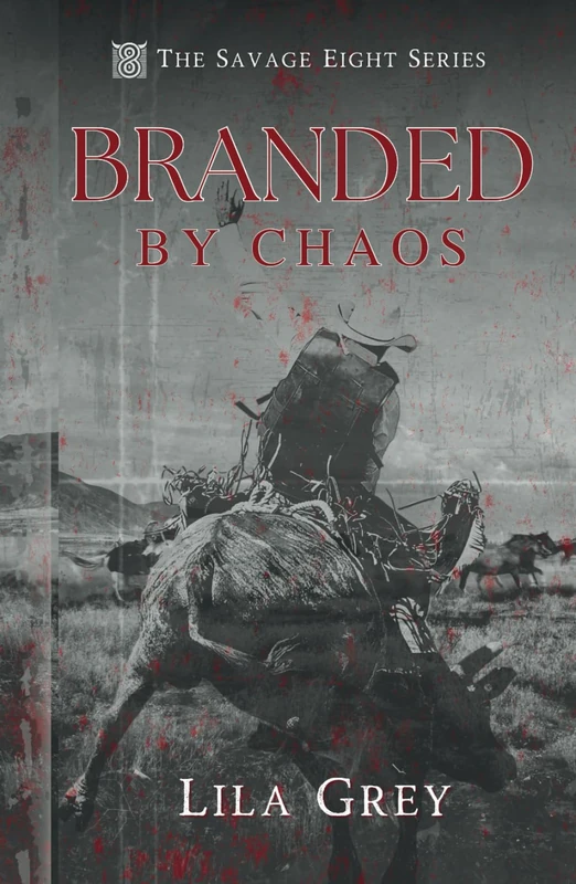 Branded by Chaos (The Savage Eight) - Image 1
