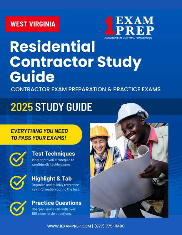 2025 West Virginia Residential Contractor Study Guide: Contractor Exam Preparation & Practice Exams