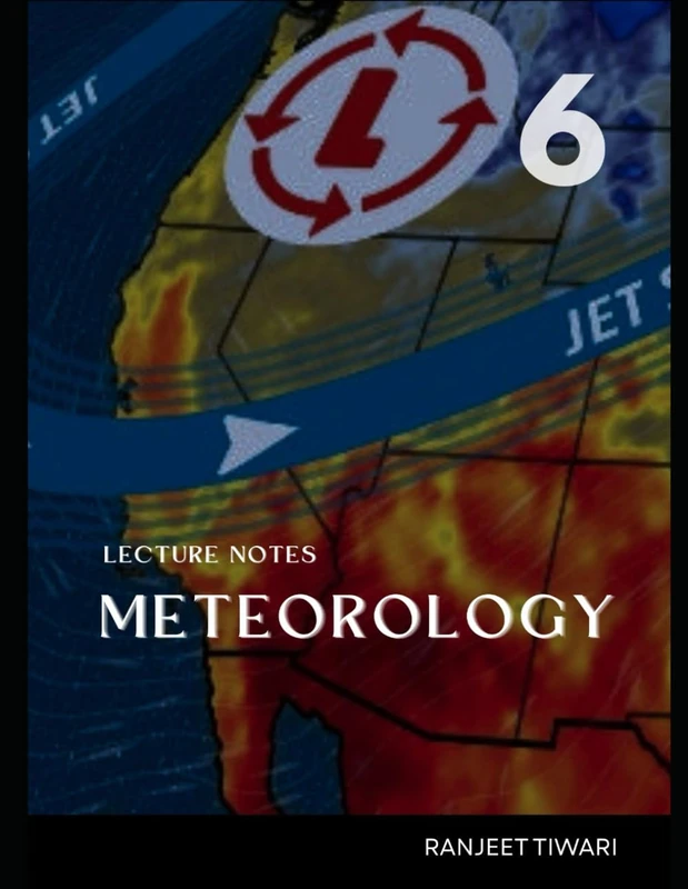 Lecture Notes: Aviation Meteorology (DGCA CPL)