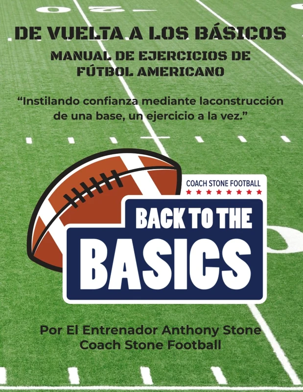 De vuelta a los básicos Manual de ejercicios de fútbol americano