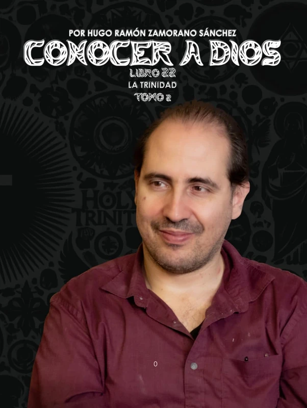 Libro 22_2 -TOMO II- La Trinidad: NEGRO ("Conocer a Dios: El Triunfo de la Luz sobre las Sombras Eternas")
