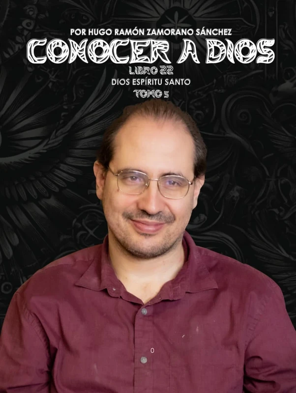 Libro 22_5 - TOMO V - El espíritu Santo, tercera persona de la santísima Trinidad: NEGRO ("Conocer a Dios: El Triunfo de la Luz sobre las Sombras Eternas")