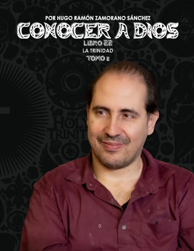 Libro 22_2 -TOMO II- La Trinidad: NEGRO ("Conocer a Dios: El Triunfo de la Luz sobre las Sombras Eternas")
