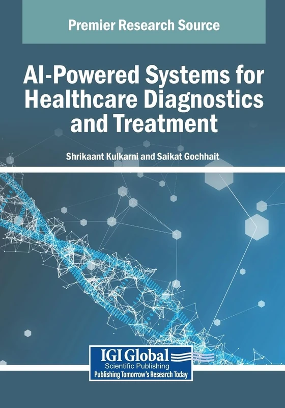 AI-Powered Systems for Healthcare Diagnostics and Treatment