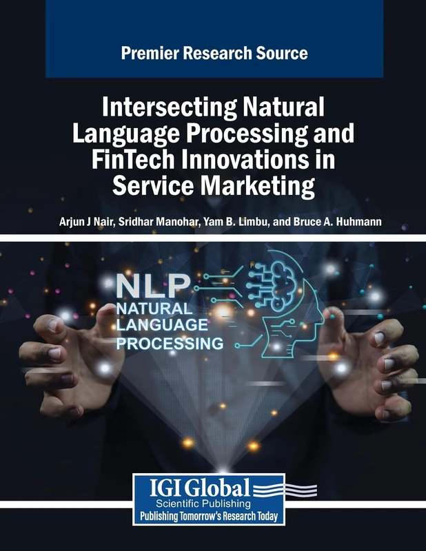 Intersecting Natural Language Processing and FinTech Innovations in Service Marketing