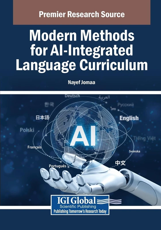 Modern Methods for AI-Integrated Language Curriculum