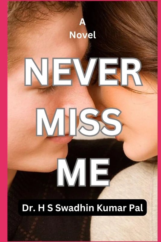 Never Miss Me