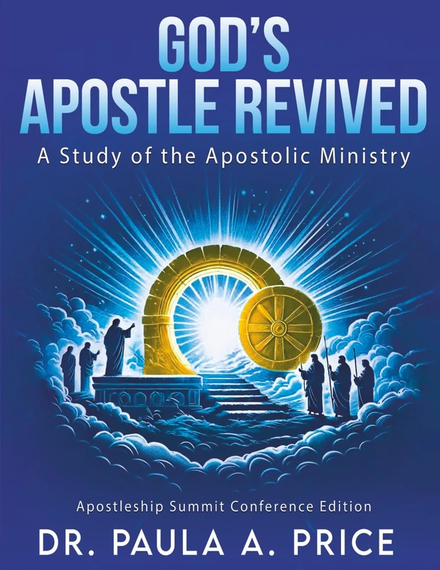 God's Apostle Revived: A Study of the Apostolic Ministry
