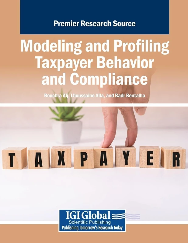 Modeling and Profiling Taxpayer Behavior and Compliance Book - Image 1