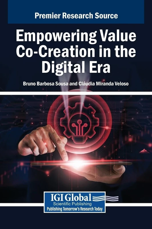 Empowering Value Co-Creation in the Digital Era