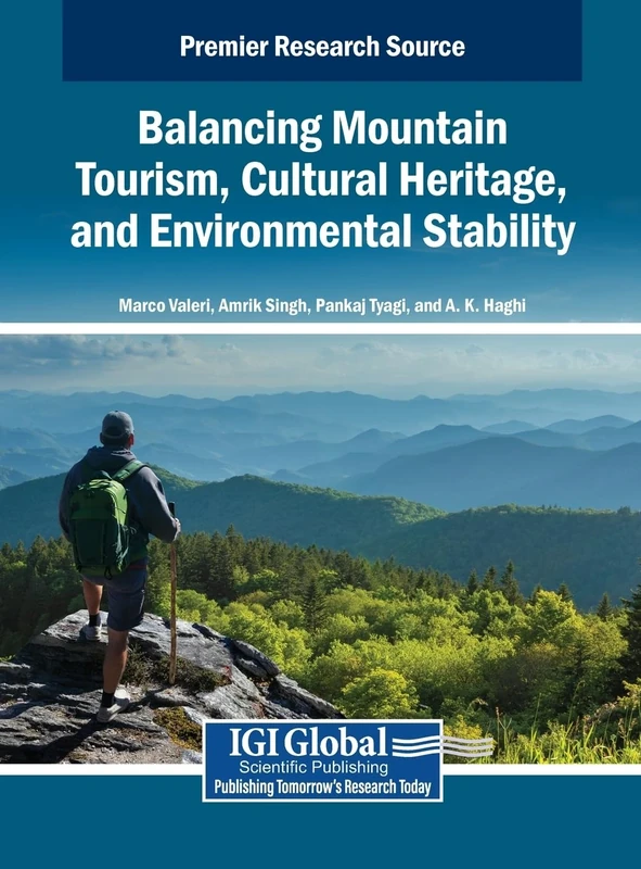 Balancing Mountain Tourism, Cultural Heritage, and Environmental Stability